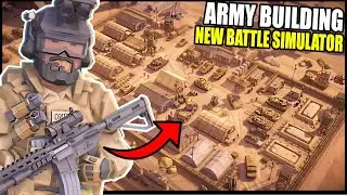 The New Modern ARMY BUILDING Simulator has TERRIFYING Military Base SIEGES...