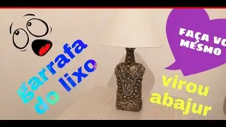 Abajur feito com garrafa do lixo😱