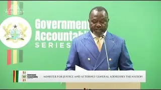 LIVE: Update on Ofori Atta, Adu Boahen by Dr. Dominic Akuritinga Ayine, Attorney General