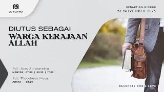 Kebaktian Minggu GKI Manyar, 23 November 2025 // 🔴 ONSITE & ONLINE