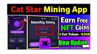 CatStar mining app ||Free mining app||Real or fake ||Complete Details||account create Daily working