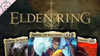 Elden Ring Commander! | Powerful New Custom Commanders | EDH | Magic the Gathering
