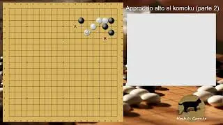 Joseki - approccio alto al komoku (parte 2)