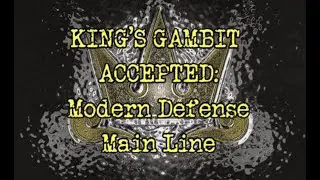 King's Gambit Accepted (Modern Defense)
