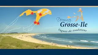 D&eacute;couvrez Grosse Ile &ndash; Vagues de traditions