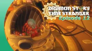 Let's Play! Digimon Story Time Stranger Episode 12