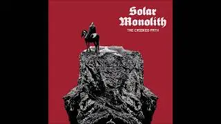 Solar Monolith - The Crooked Path (full Album 2025)