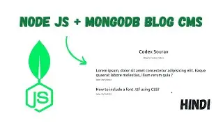 Create A Node JS And MongoDB Blog Cms With Admin Panel || Learn MongoDB In Hindi #3