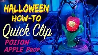 Quick Look at Our Animated DIY Poison Apple HALLOWEEN Prop