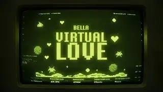 VIRTUAL LOVE || @BellaOfficials  || Unofficial Music Video || Out Now