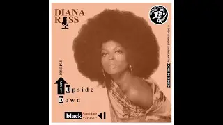 DIANA ROSS - Upside Down (Black Sampling Version 2026)