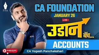 CA Foundation January 26 : Accounts: Rectification of Errors:  Session 2: CA Yogesh Panchakshari.