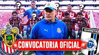 INFORMACION CONFIRMADA CHIVAS!  UN REGRESO MÁS! LOS CONVOCADOS DE MILITO / GUADALAJARA VS QUERETARO