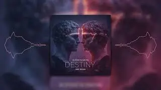 Alesso & SACHA - Destiny (JS85 Remix)