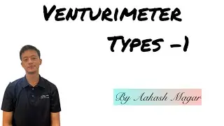 Unit-5 |Types-1 Fluid Dynamics/Venturimeter /BE Civil 3rd sem |PU,TU,KU,POU