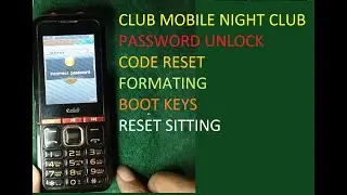 club mobile nightclub password unlock code reset formatting || club mobile nightclub boot key