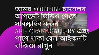 youtube channel ad.afif craft gellary.# Shorts