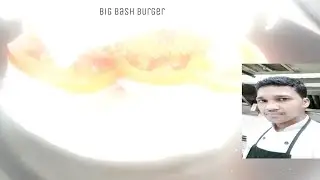 Big Bash Burger Recipe । Burger Recipe ।बिग बैश बर्गर रेसिपी।