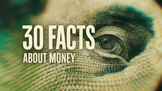 30 Shocking Facts About Money They Don&rsquo;t Teach in School!