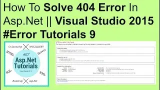 How to solve error 404 in asp.net || visual studio 2015 