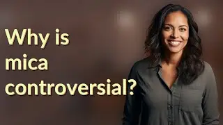 Why is mica controversial?