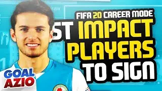 Best Impact Players To Sign | FIFA 20 Career Mode
