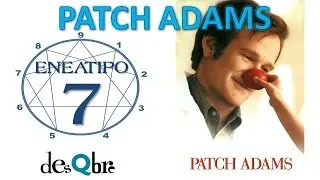 ENEATIPO 7 SOCIAL - EJEMPLO pr&aacute;ctico: Patch Adams - Subtipos del Eneagrama 7 - desQbre