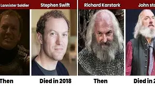 Game of Thrones Actors Who Have Passed Away