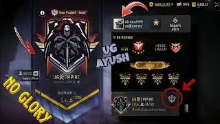 How to join UG EMPIRE GUILD || NO GLORY ISSUE || And Join Easily@UnGraduateGamer #ugempire