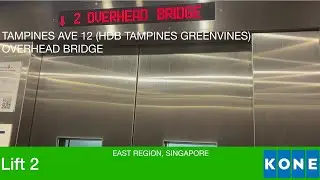 Tampines Ave 12 (HDB Tampines GreenVines) Overhead Bridge || Kone Elevator (Lift 2)