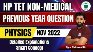 HP TET Non-Medical Physics | November 2022 PYQs Discussion | Most Important Questions | Civilstap