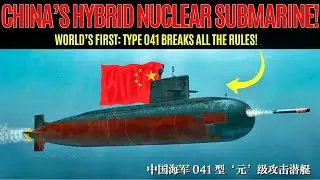 Китайский проект Type 041 ошеломил мир: радикальное сочетание ядерной и альтернативно-научной эне...