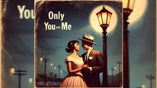 Only You and Me | Ai Doo Wop
