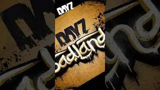 Why DayZ&rsquo;s New Map Badlands Will FAIL! 💀
