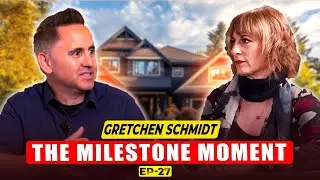 The Hidden Power Of Real Estate You Need To Know: Gretchen Schmidt | Ep. 27