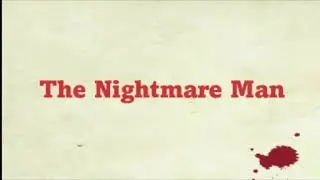 Nightmare Man