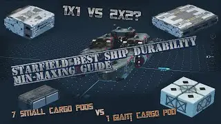 Starfield Best Ship Durability - Hab and Cargo Min-Maxing Stats Guide