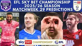 Matchweek 29 Predictions - 2025/26 EFL Sky Bet Championship