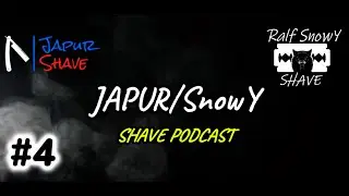 #4 Maszynki na żyletki - JAPUR/SNOWY SHAVE PODCAST 💈🤜🤛💈#podcast