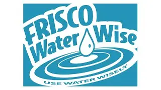 City of Frisco WaterWise Management Plan