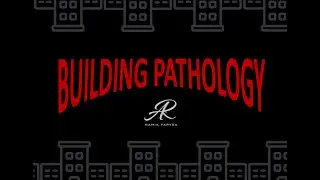 RAG322 Building Pathology Defect, Decay & Maintenance