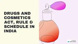 Drug of Cometic Act  1940 and Rule 1945 including  Schedule in India