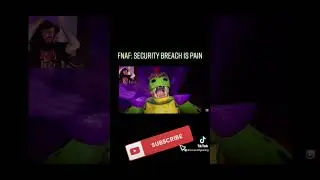 FNAF: Security Breach is PAIN #shorts