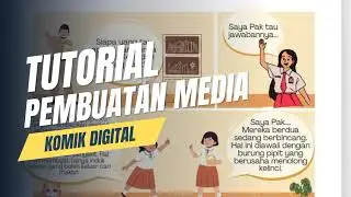 TUTORIAL MEMBUAT MEDIA PEMBELAJARAN KOMIK DIGITAL