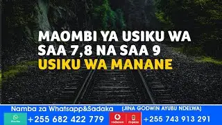 MAOMBI YA USIKU WA MANANE WA SAA SABA,NANE NA SAA 9 USIKU,, MAOMBI YA USIKU WA MANANE BY PST NDELWA.