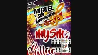 MIGUEL Y SUS MUCHACHOS  OTRA COSA, LOCO