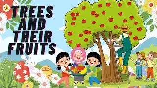 Learn Tree Names and Their Fruits 🌳🍎 | Fun Learning for Kids & Toddlers