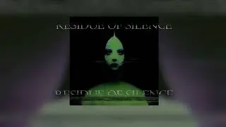 RESIDUE OF SILENCE &ndash; NOIR : We Built a Church Out Of Lies