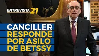 CANCILLER De Zela sobre ASILO DE BETSSY CHÁVEZ: 