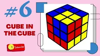 AMAZING RUBIK'S CUBE PATTERNS - 6 | CUBE IN THE CUBE